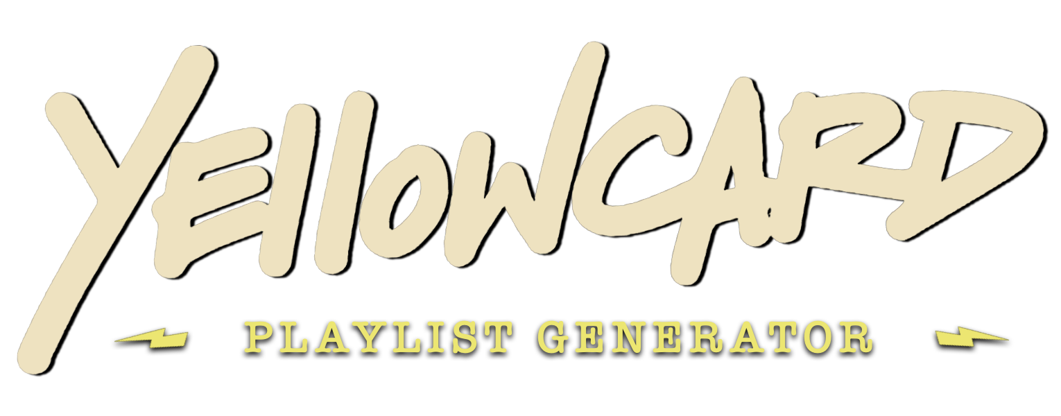 Yellowcard - Playlist Generator